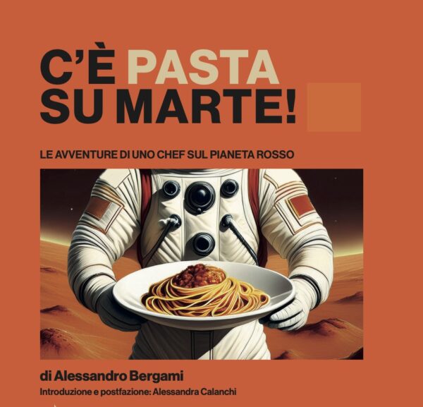 C'è pasta su Marte